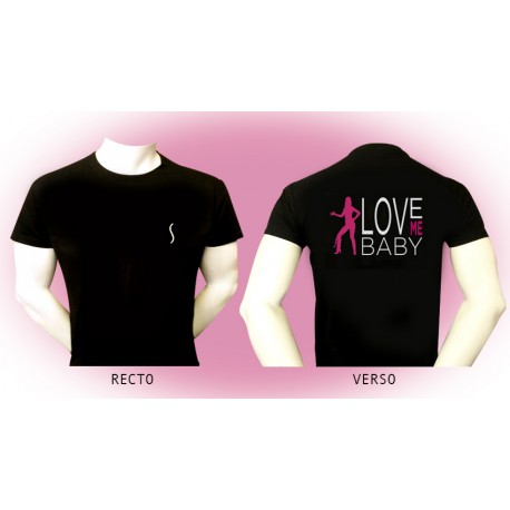 T-Shirt "Love me baby"