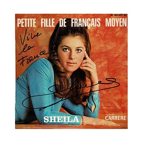 EP SHEILA "Petite fille de français moyen" dédicacé