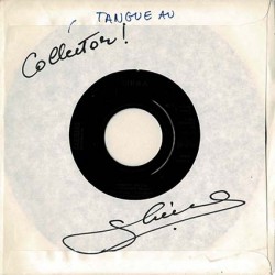SP SHEILA "Tangue au" TEST-PRESSING RARE - dédicacé